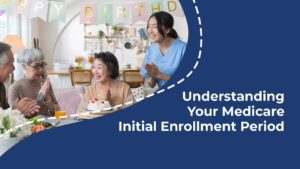 Video thumbnail: Medicare Initial Enrollment Period